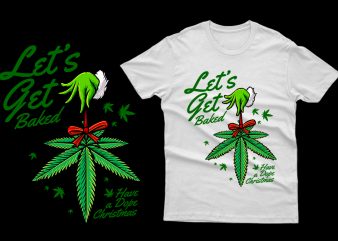 Let’s Get Baked cannabis marijuana weed parody 100% Vector