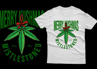 Mistlestoned Merry Kushmas Cannabis weed marijuana Parody 100% Vector