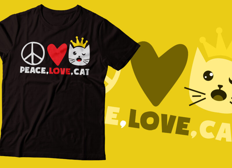 peace,loveCat funny T-Shirt Design | tshirt design cat lover |Ai file,PNG file,