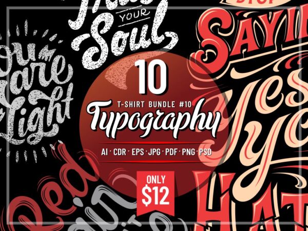 Typography t-shirt designs bundle part 10