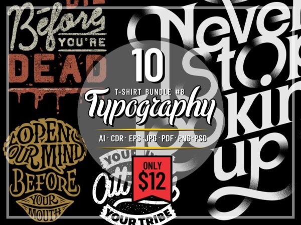 Typography t-shirt designs bundle part 8