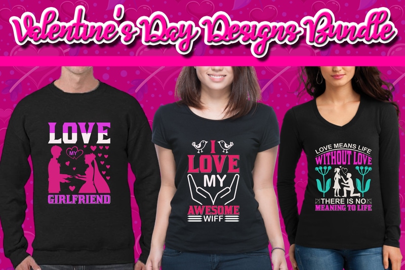 Best Selling 120 Valentine’s Day T-shirt Designs Bundle – 98% Off