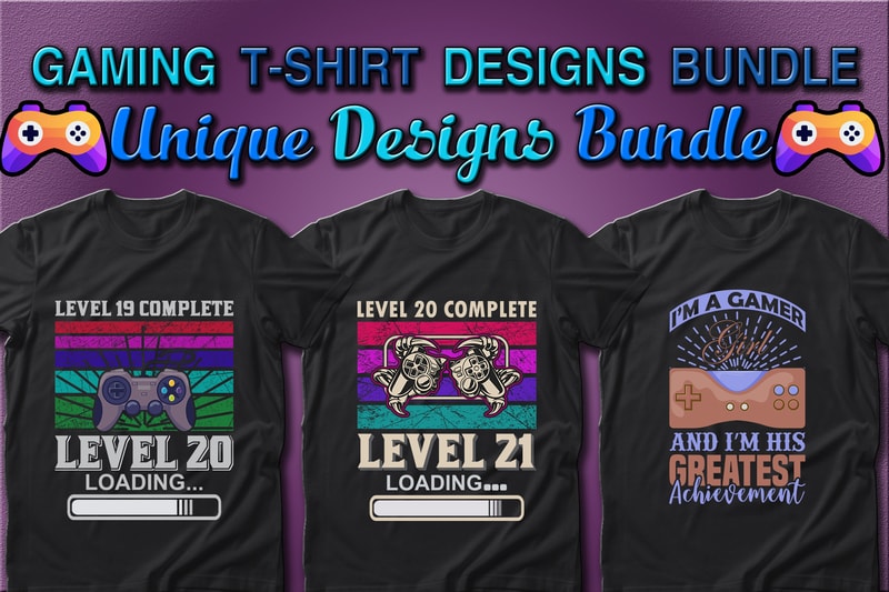 Best Selling 100 Gaming & Gamer T-shirt Designs Bundle – 98% Off