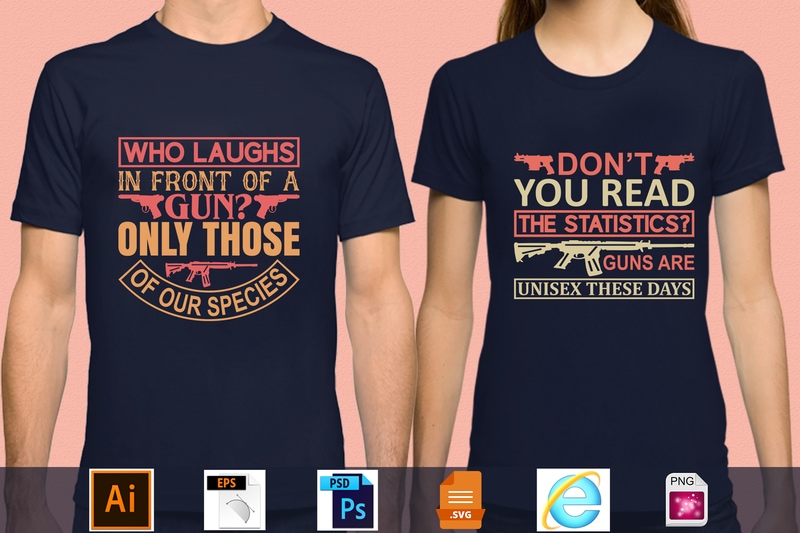 Best Selling 100 Gun Lover T-shirt Designs Bundle – 98 % Off