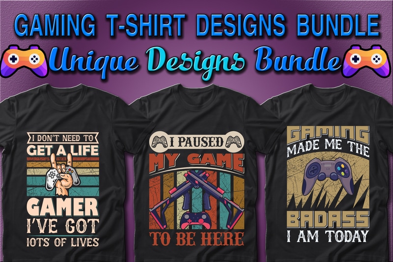 Best Selling 100 Gaming & Gamer T-shirt Designs Bundle – 98% Off