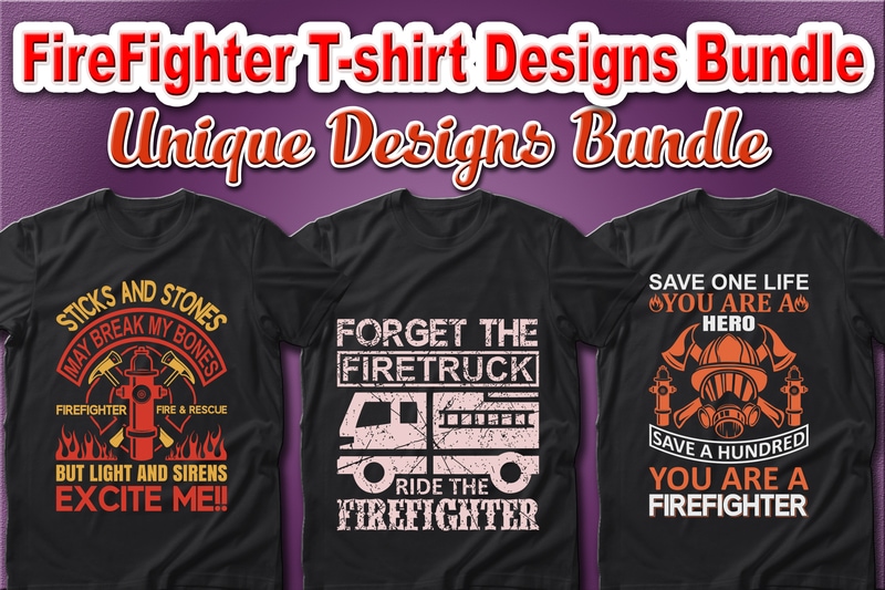 100 Best Selling Firefighter and Fire Department T-shirt Designs Bundle – 98% Off