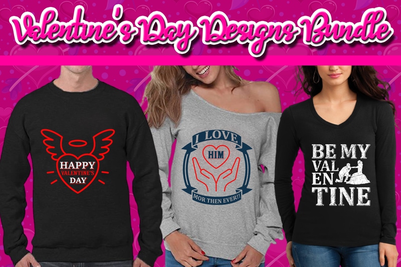 Best Selling 120 Valentine’s Day T-shirt Designs Bundle – 98% Off