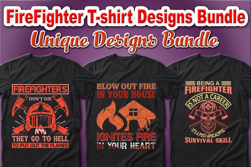 100 Best Selling Firefighter and Fire Department T-shirt Designs Bundle – 98% Off