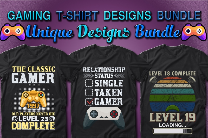 Best Selling 100 Gaming & Gamer T-shirt Designs Bundle – 98% Off