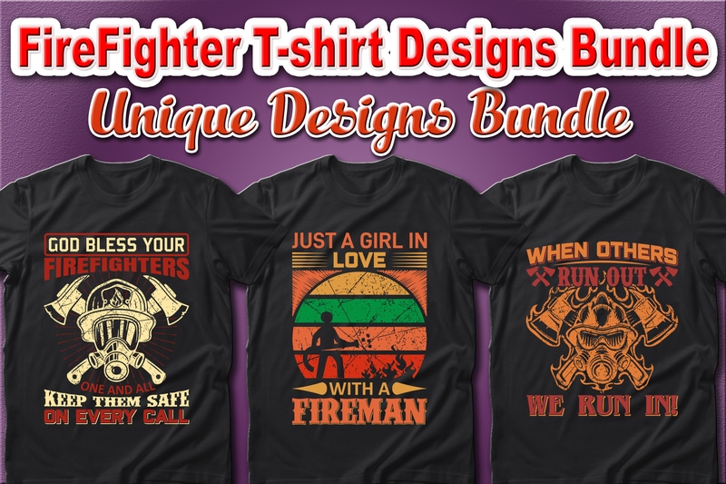 100 Best Selling Firefighter and Fire Department T-shirt Designs Bundle – 98% Off