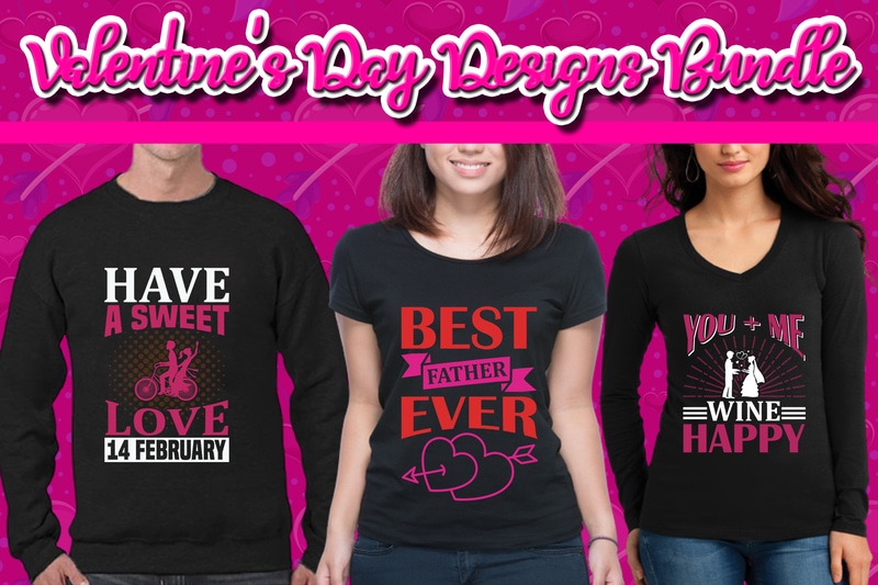 Best Selling 120 Valentine’s Day T-shirt Designs Bundle – 98% Off