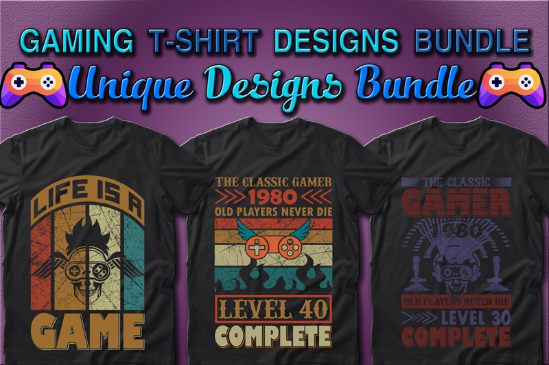 Best Selling 100 Gaming & Gamer T-shirt Designs Bundle – 98% Off