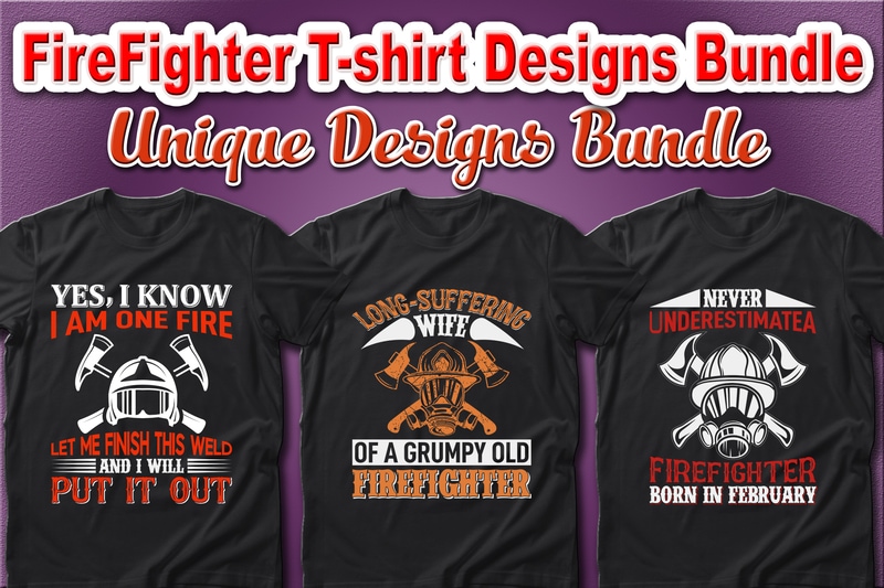 100 Best Selling Firefighter and Fire Department T-shirt Designs Bundle – 98% Off