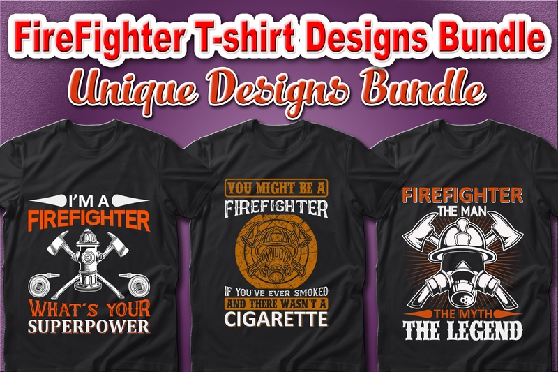 100 Best Selling Firefighter and Fire Department T-shirt Designs Bundle – 98% Off