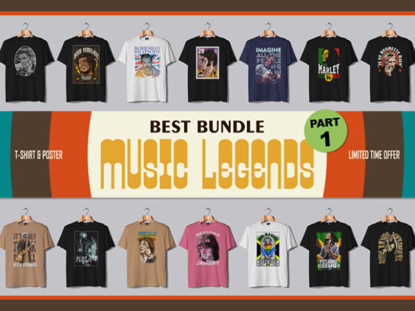 Best bundle music legends part 1 t shirt template