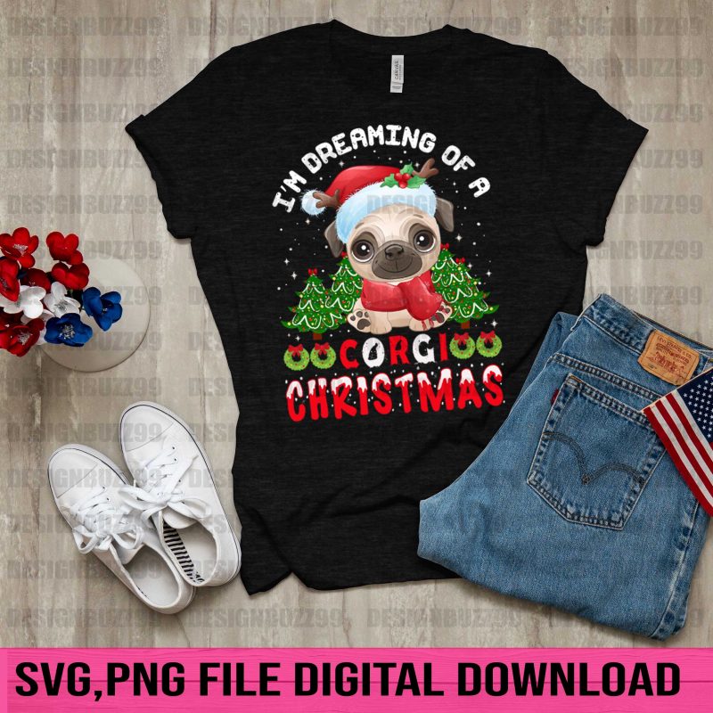 I Am Dreaming of a Corgi Christmas T-shirt design.Christmas Shirt, Christmas 2020, Funny Christmas Shirt,