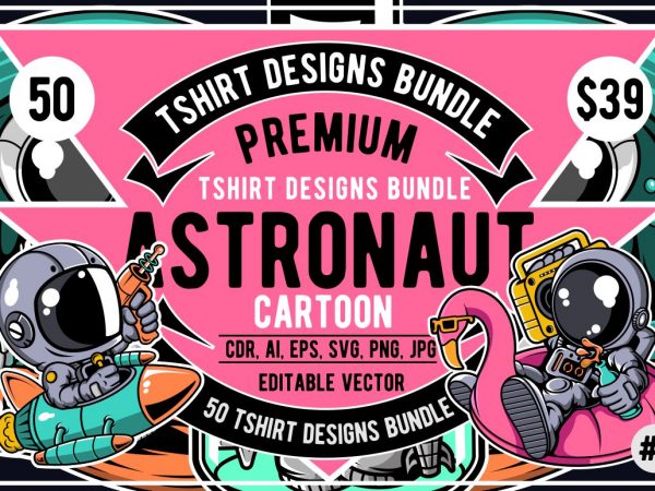 50 astronaut cartoon designs bundle #3