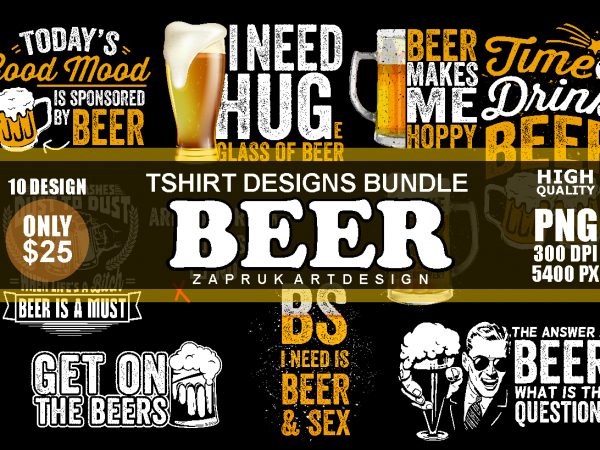 10 png beer tshirt design | beer bundle design