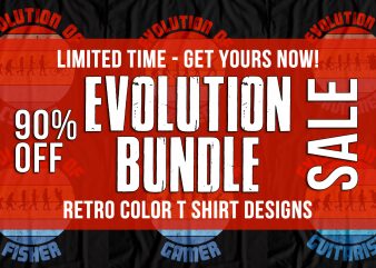 Evolution Design Bundle – Retro T Shirt Design – Limited Time Discount Offer – Funny T-Shirt Design