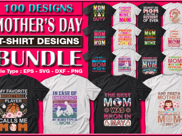 Funny mom, mother’s day, crazy mom, cool mom t-shirt designs bundle