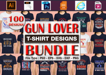 Best Selling 100 Gun Lover T-shirt Designs Bundle – 98 % Off