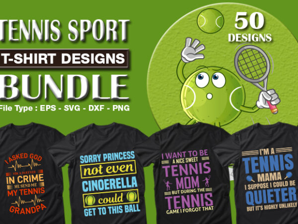 Best selling 50 tennis sport t-shirt designs bundle
