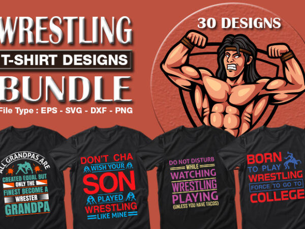Best selling 30 wrestling sport t-shirt designs bundle