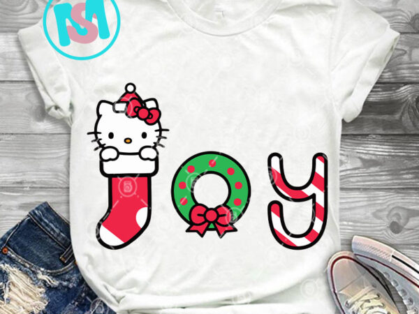 Hello kitty christmas joy svg, merry christmas svg, quote svg, xmas svg, digital download graphic t shirt