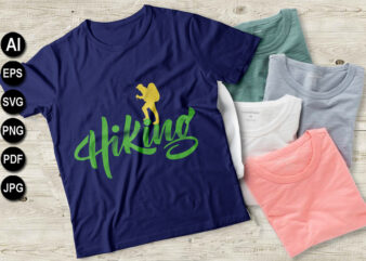 Hiking t-shirt design, Hiking svg, ai, eps, jpeg, Png, dxf, Pdf, Happy Camper SVG, Hiking Mountains Campfire Tent T-Shirt, instant download, Camp life SVG, Digital file.