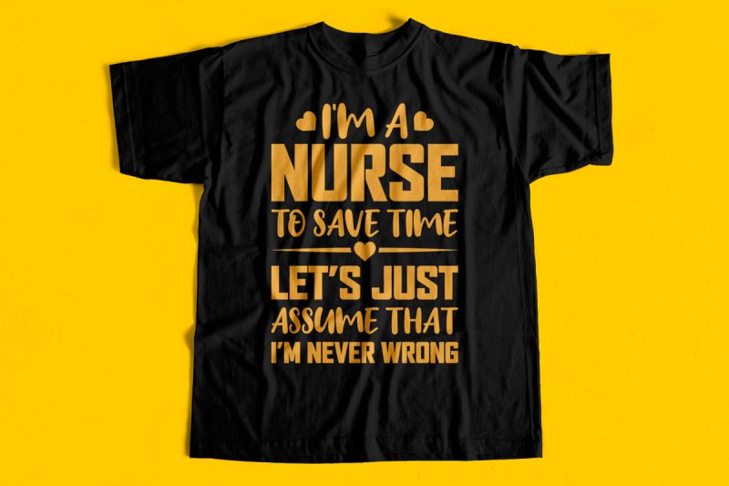 Nurse T-Shirt Design Bundle – Pack of Premium and Best Selling Nurse T-Shirt designs