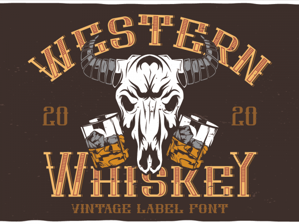 Western whiskey font and 10 editable t-shirts