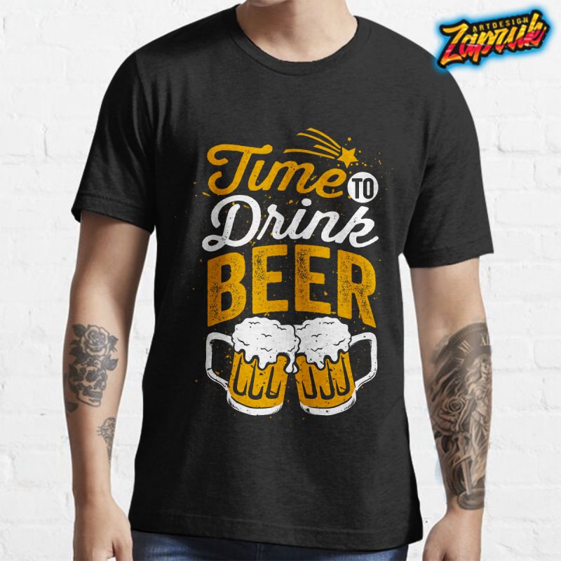 Time to Drink Beer Funny tshirt design