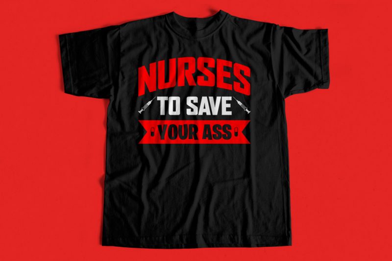 Nurse T-Shirt Design Bundle – Pack of Premium and Best Selling Nurse T-Shirt designs