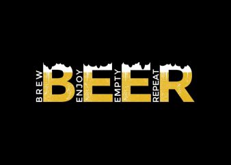 Beer t shirt design, Craft Beer Brewmaster Funny Gift, Brew Enjoy Empty Repeat, Beer Design For t shirt sale