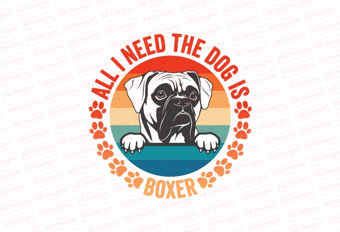 All I need the dog is Boxer Shepherd T-Shirt Design