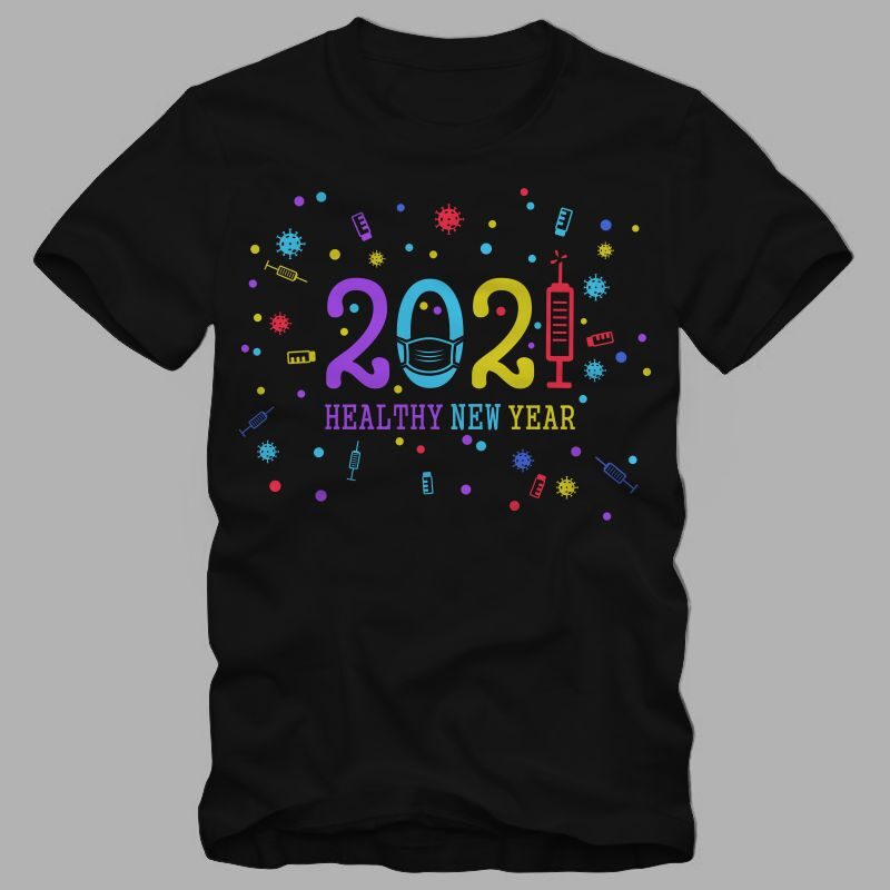 2021 Healthy new year t shirt design, Funny new year in covid-19 pandemic, 2020 t shirt, 2021 t shirt, funny 2021, happy new year design illustration for sale