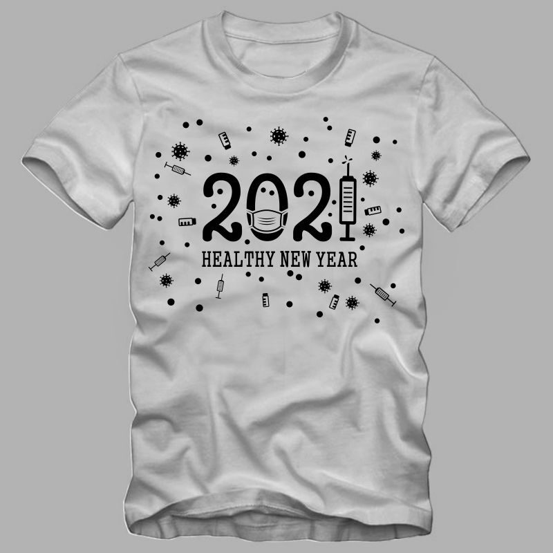 2021 Healthy new year t shirt design, Funny new year in covid-19 pandemic, 2020 t shirt, 2021 t shirt, funny 2021, happy new year design illustration for sale