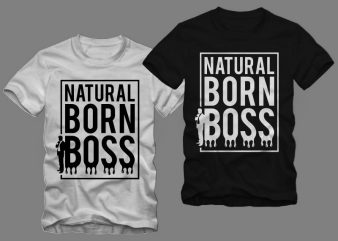 Natural born BOSS t shirt design, Hustle t shirt design Illustration for sale