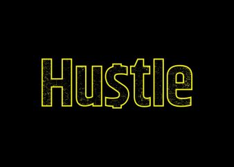 Hustle t shirt design illustration for sale