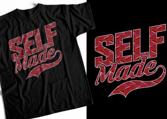 Selfmade – Entrepreneur T-Shirt Design