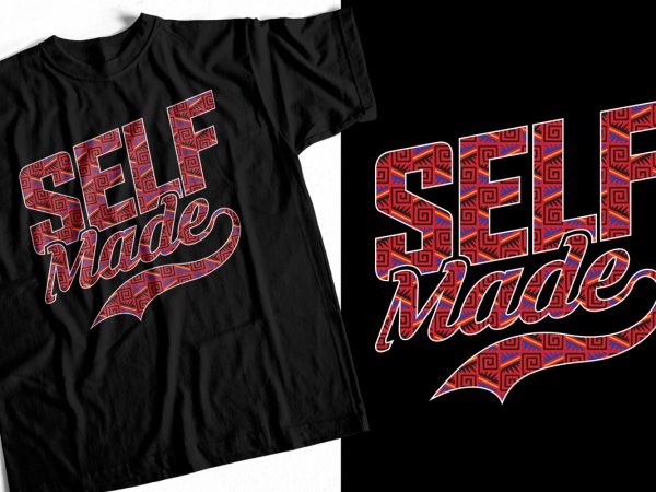 Selfmade – entrepreneur t-shirt design