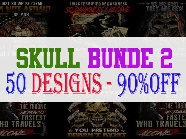 Skull bundle part 2 – 50 designs – 90%off