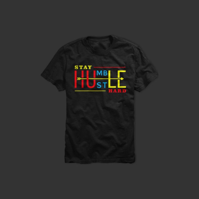 Stay humble, hustle hard 02 vector design template for sale