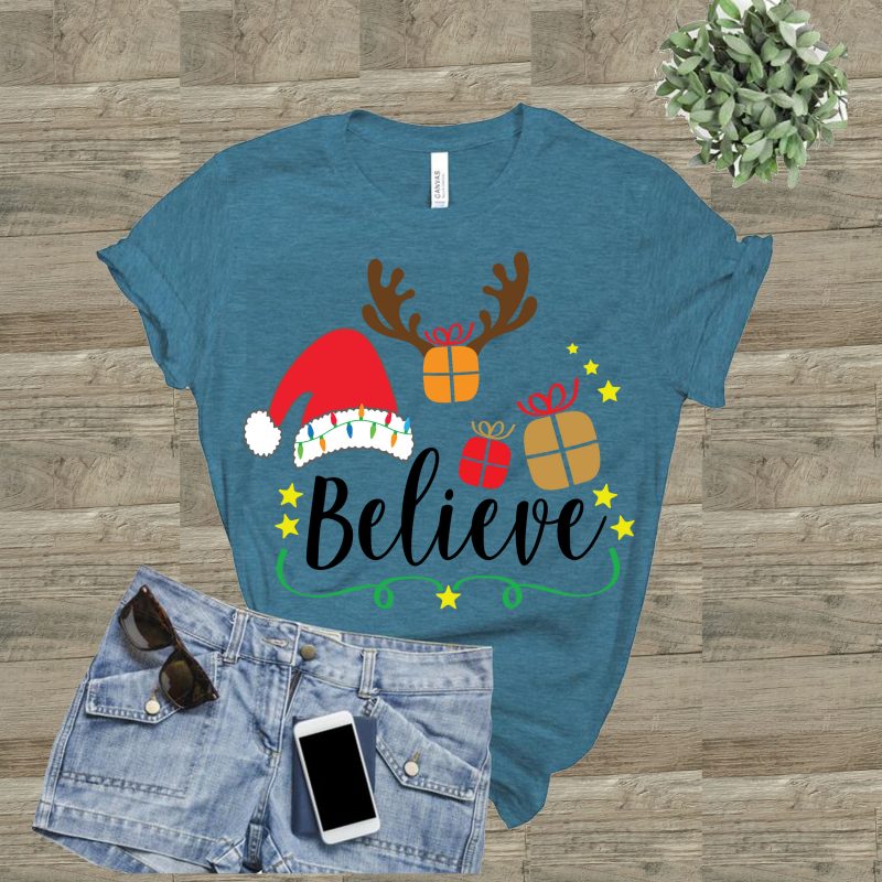 Believe typography t shirt design template, Believe Christmas Svg, Santa Hat Svg, Believe in Santa Svg, Christmas Svg, Women's Believe Svg, Women's Christmas Svg, Believe Santa vector, Believe Reindeer Svg,