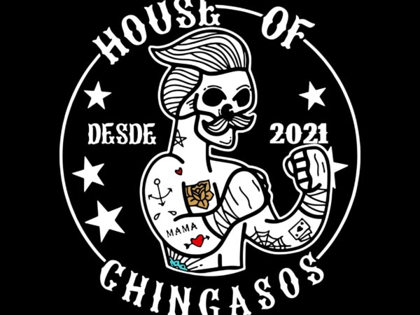 House of chingasos svg, desde 2021, house of chingasos vector, desde 2021 clip art svg, house of chingasos vector, boxing svg, boxing vector