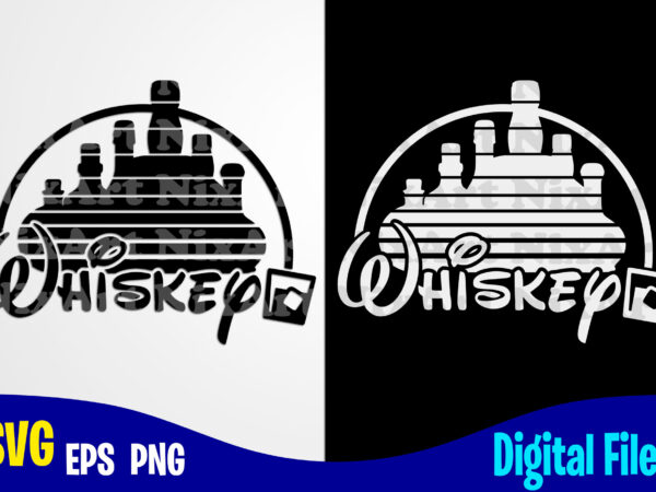 Whiskey svg, malt whiskey, alcohol, funny whiskey design svg eps, png files for cutting machines and print t shirt designs for sale t-shirt design png