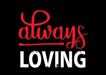 always loving vector design for sale