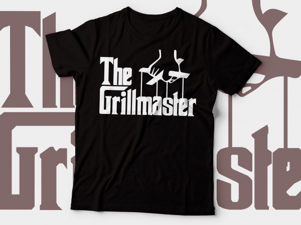 The grillfmaster t-shirt design t-shirt design | chef t-shirt design