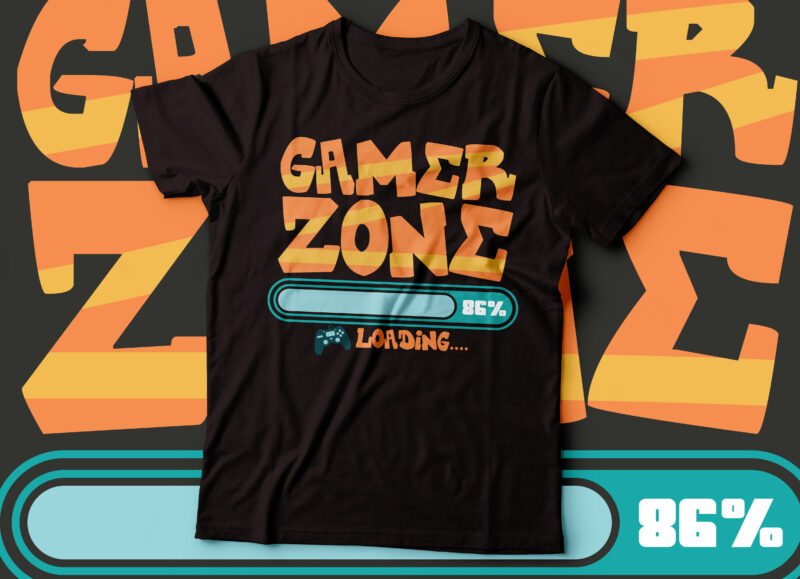 gamer zone loading bar t-shirt design | gaming design tshirt