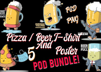 5 POD Pizza Beer T Shirt Bundle Top Trending Best Selling PSD/PNG